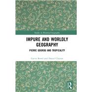 Impure and Worldly Geography