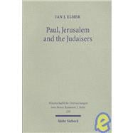 Paul, Jerusalem and the Judaisers