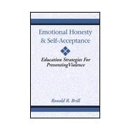 Emotional Honesty and Self-Acceptance : Education Strategies for Preventing Violence