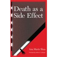 Death As a Side Effect