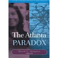 The Atlanta Paradox