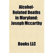 Alcohol-Related Deaths in Maryland : Joseph Mccarthy