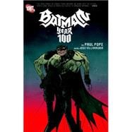 Batman: Year 100 & Other Tales Deluxe Edition