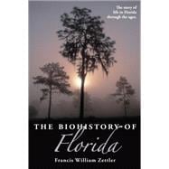 The Biohistory of Florida