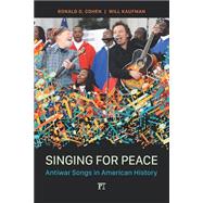 Singing for Peace: Antiwar Songs in American History