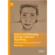 Asylum and Belonging through Collective Playwriting