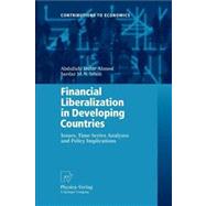 Financial Liberalization in Developing Countries