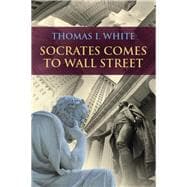 Socrates Comes to Wall Street