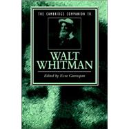 The Cambridge Companion to Walt Whitman