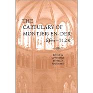 The Cartulary of Montier-En-Der, 666-1129