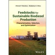 Feedstocks for Sustainable Biodiesel Production