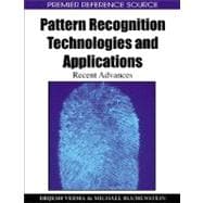 Pattern Recognition Technologies and Applications: Recent Advances