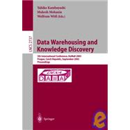 Data Warehousing and Knowledge Discovery: 5th International Conference, Dawak 2003, Prague, Czech Republic, September 3-5, 2003 : Proceedings
