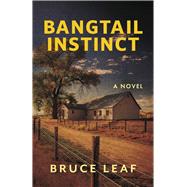 Bangtail Instinct