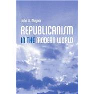 Republicanism in the Modern World
