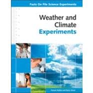 Weather and Climate Experiments