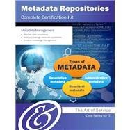 Metadata Repositories Complete Certification Kit - Core Series for It