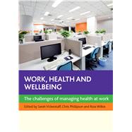 Work, Health and Wellbeing