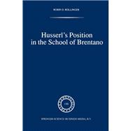Husserl’s Position in the School of Brentano