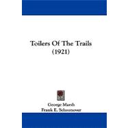 Toilers of the Trails
