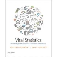 Vital Statistics Probability and Statistics for Economics and Business