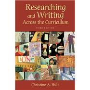 Researching And Writing Across The Curriculum
