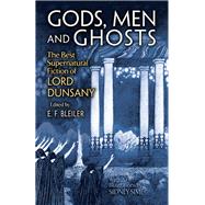 Gods, Men and Ghosts