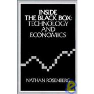 Inside the Black Box : Technology and Economics