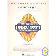 Broadway Musicals Show by Show, 1960-1971