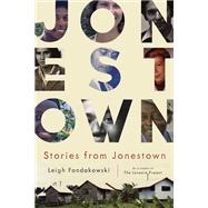 Stories from Jonestown