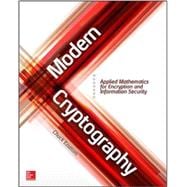 Modern Cryptography: Applied Mathematics for Encryption and Information Security