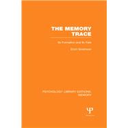 The Memory Trace (PLE: Memory)