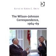The WilsonûJohnson Correspondence, 1964û69