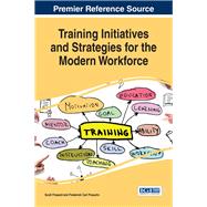 Training Initiatives and Strategies for the Modern Workforce