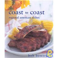 Coast to Coast: Regional American Dishes