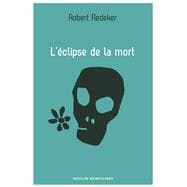 L'éclipse de la mort