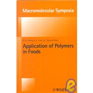 Macromolecular Symposia 140 - Application of Polymers in Food