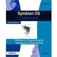 Symbian OS Explained : Effective C++ Programming for Symbian OS v9 Smartphones, 2nd Edition
