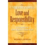 Understanding Love and Responsibility, 1st Edition