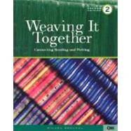 Weaving It Together 2 Connecting Reading and Writing