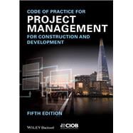 Code of Practice for Project Management for Construction and Development