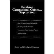 Breaking Generational Curses- : Step by Step