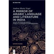 A Mirror of Arabic Language and Literature in India