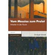 Vom Messias Zum Prolet,9783515098083