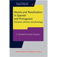 Nasals and Nasalization in Spanish and Portuguese