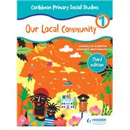 Caribbean Primary Social Studies Book 1