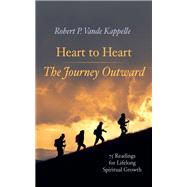 Heart to Heart—The Journey Outward