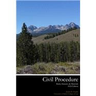 Civil Procedure Rules, Statutes, & Materials