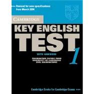 Cambridge Key English Test 1 Student's Book with Answers: Examination Papers from the University of Cambridge ESOL Examinations