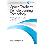 Space Terahertz Remote Sensing Technology